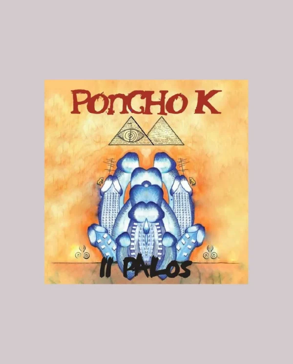 Poncho K - CD "11 Palos"