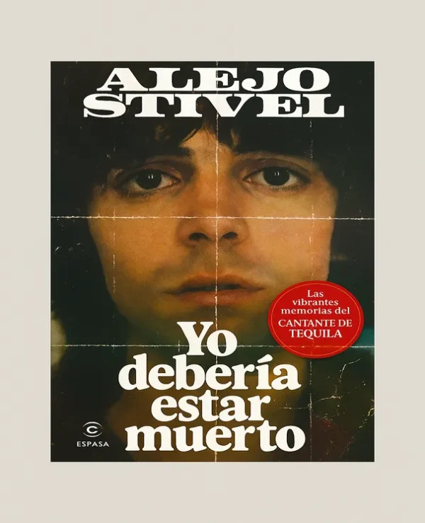 Alejo Stivel - Libro "Yo debería de estar muerto"